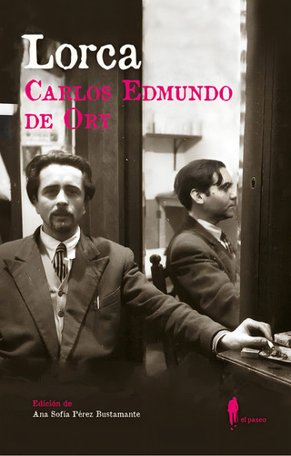 Lorca, De Ory, Carlos Edmundo De. El Paseo Editorial, Tapa Blanda En Español