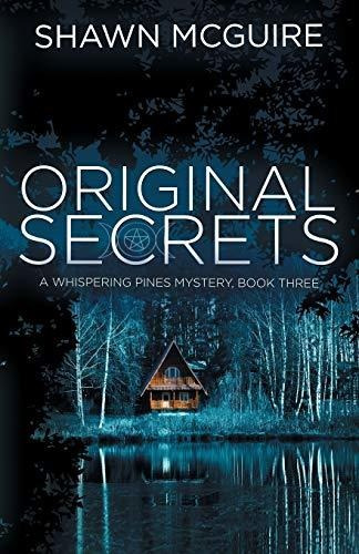 Book : Original Secrets A Whispering Pines Mystery, Book 3 