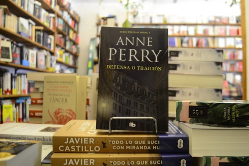 Defensa O Traición. Anne Perry. 