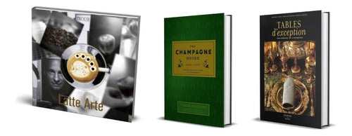 Kit De Livros: Latte Arte, The Champagne Guide 2016-2017 & Tables D'exception (exclusive Collection: Best Baristas, Creative Designs, Prestigious House, Hidden Gems, Palaces And Châteaux) Capa Dura