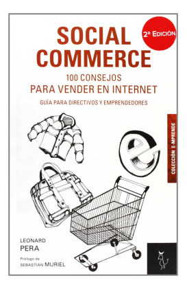 Libro Social Commerce 100 Consejos Para Vender En Internet G