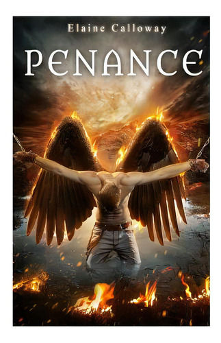 Penance, De Calloway, Elaine. Editorial Createspace, Tapa Blanda En Inglés