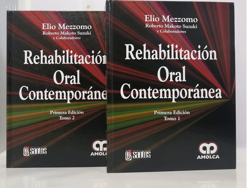 Rehabilitacion Oral Contemporanea  2 Tomos