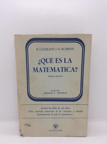 ¿qué Es La Matemática? - R. Courant - Matemáticas - Aguilar