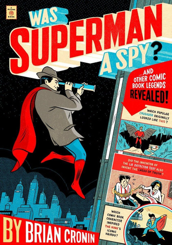Libro: Was Superman A Spy?: And Other Comic Book Legends Rev