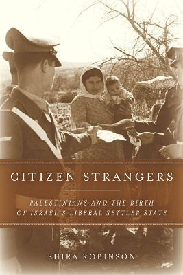 Libro Citizen Strangers - Shira Robinson