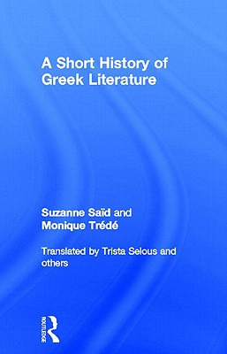 Libro A Short History Of Greek Literature - Said, Suzanne