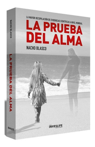 La Prueba Del Alma, De Blasco,nacho. Editorial Canal De Distribucion En Español
