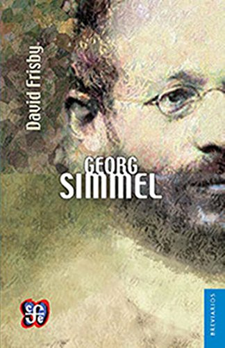Georg Simmel, Frisby, Ed. Fce
