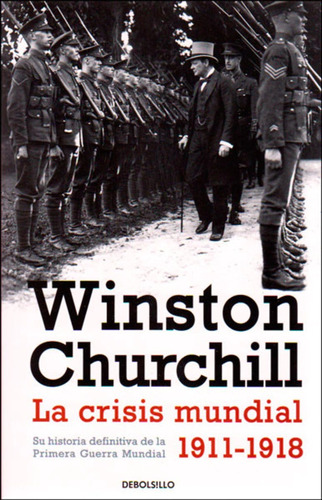 Libro Crisis Mundial 1911-1918, La