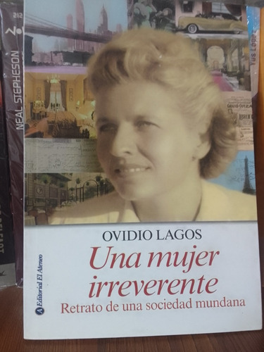 Una Mujer Irreverente - Ovidio Lagos