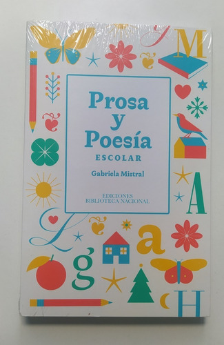 Imagen 1 de 1 de Libro Prosa Y Poesía Escolar / Gabriela Mistral 