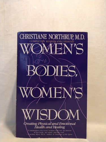 Women's Bodies, Women's Wisdom -  Northrup - Bantam - Buen 