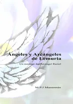 Comprar Libro Ángeles Y Arcángeles De Lemuria: Un Mensaje Del ...