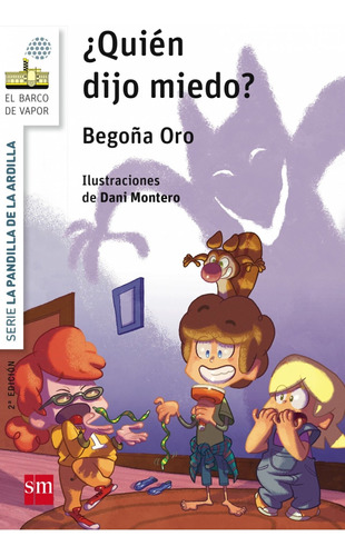 Libro ¿quién Dijo Miedo? - Oro, Begoña