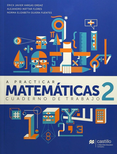 A Practicar Matemáticas 2 Cuaderno De Trabajo. Secundaria - 