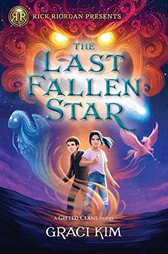 The Last Fallen Star (a Gifted Clans Novel) Gifted., De Kim, Graci. Editorial Rick Riordan Presents En Inglés