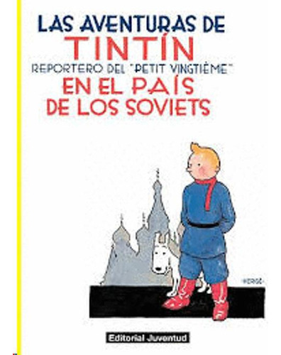 Libro Tintin 1 En El País De Los Soviets (rustica)