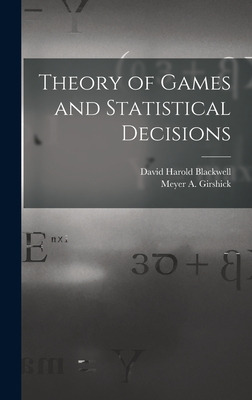 Libro Theory Of Games And Statistical Decisions - Blackwe...