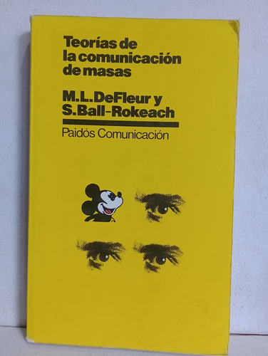 Teorías De La Comunicación De Masas Melvin De Fleur (Usado)