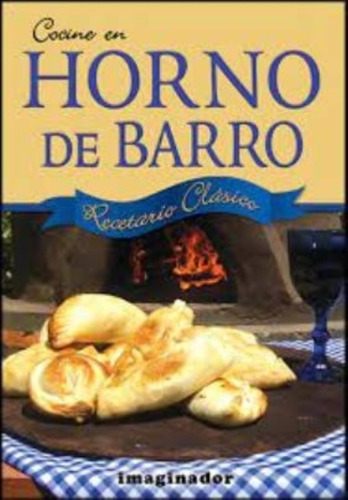 Cocine En Horno De Barro - Lino Medina