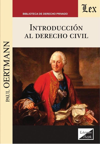 Introducción Al Derecho Civil, De Paul Oertmann