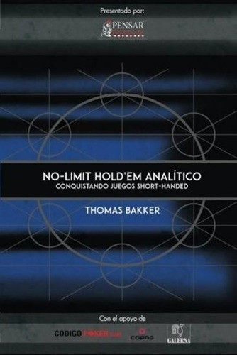 No Limit Hold Em Analitico - Thomas Bakker