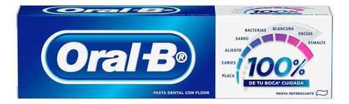 Pasta Dental Oral B 100% Boca Cuidada X 66 Ml