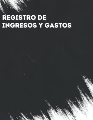 Registro De Ingresos Y Gastos: Cuaderno De Contabilidad De 5