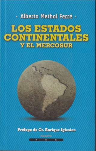 Los Estados Continentales Y El Mercosur 