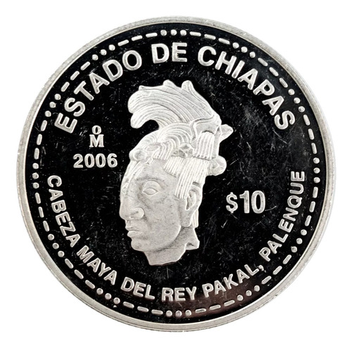 Moneda $10 Pesos Estado Chiapas 2da Fase Plata Proof 2006