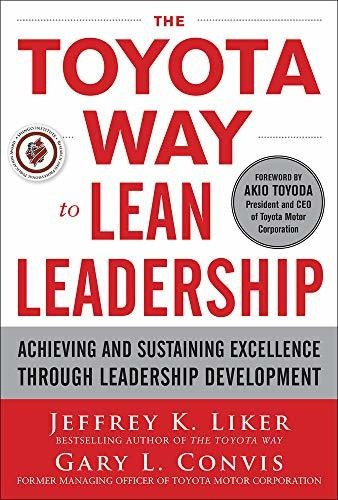 Book : The Toyota Way To Lean Leadership Achieving And...