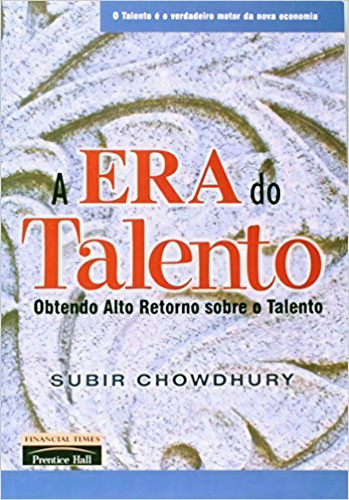 A Era Do Talento, De Subir Chowdhury. Editora Pearson Universidades Em Português