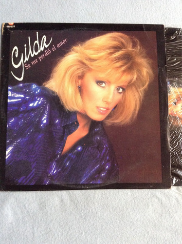 Lp Gilda ( Autografiado ) Se Me Perdio El Amor