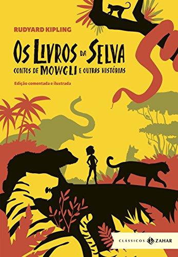 Libro Os Livros Da Selva Edição Comentada E Ilustrada Contos