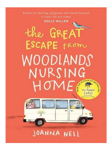 The Great Escape From Woodlands Nursing Home (paperbac. Ew03