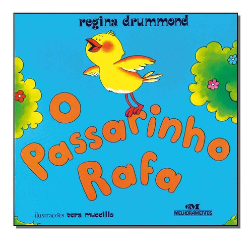 Passarinho Rafa, O (n.o.)