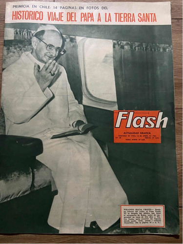 Revista Flash Viaje Del Papa Y Fútbol Coló Colo 28 Año 1964