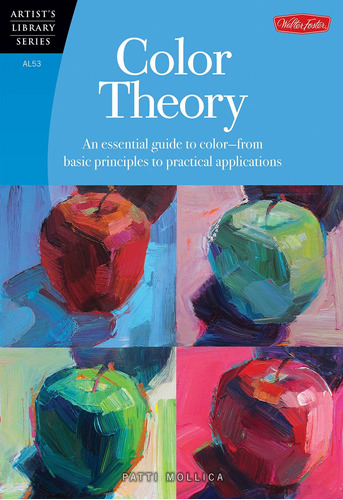 Libro Color Theory (artist's Library) : An Essential Guid...