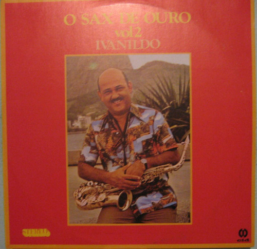 Ivanildo - O Sax De Ouro - Vol-2 - 1980