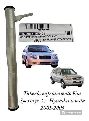 Tubería Enfriamiento Kia Sportage 2.7 Sonata 2001-2005