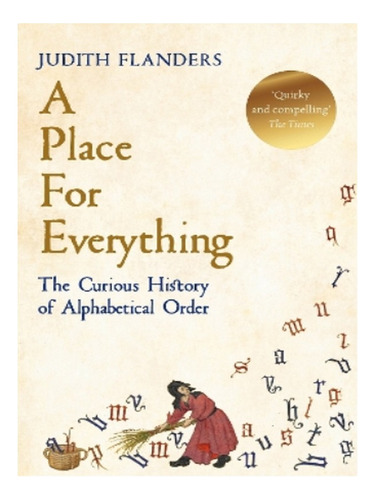 A Place For Everything - Judith Flanders. Eb18