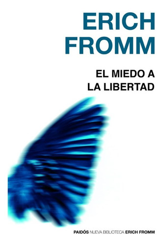  El Miedo A La Libertad - Erich Fromm
