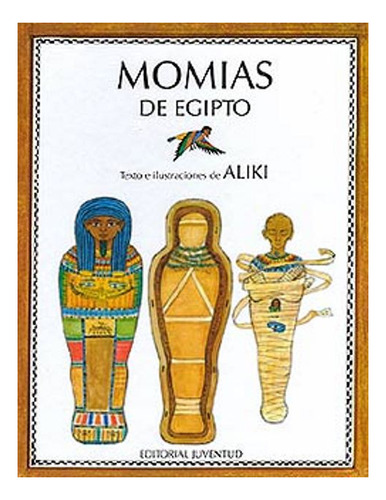 Momias (td) De Egipto