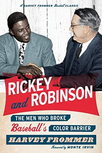 Rickey And Robinson: The Men Who Broke Baseballøs Color Barrier, De Frommer, Harvey. Editorial Taylor Trade Publishing, Tapa Blanda En Inglés