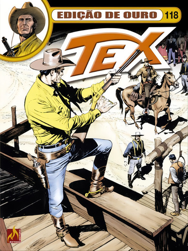 Tex Edição De Ouro Nº 118 - Vol. 118: Os Dois Espiões, De Boselli, Mauro. Editora Mythos, Capa Mole Em Português