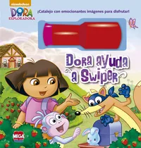 Comprar Dora Ayuda A Swiper. Dora La Exploradora \u002F Pd.