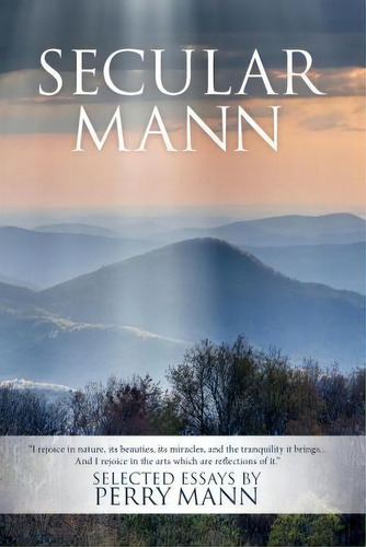 Secular Mann, De Perry Mann. Editorial Createspace Independent Publishing Platform, Tapa Blanda En Inglés, 2015