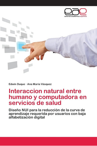 Libro: Interaccion Natural Entre Humano Y Computadora En Ser