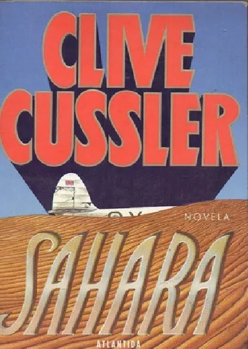 Clive Cussler - Sahara - Formato Grande